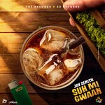 cover: Jay Zenith - Suh Mi Gwaan