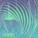 cover: Dj Max Damian - Spirals