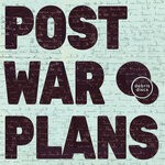 cover: Debris Discs - Post War Plans