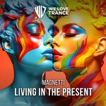 cover: Magnetti - Living In The Present