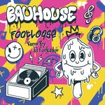 cover: Bauhouse - Footloose