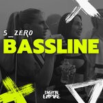 cover: S_zer0 - Bassline