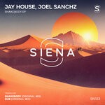 cover: Jay House|Joel Sanchz - Shakebody EP