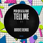 cover: Dj Rae|Per Qx - Tell Me (Birdee Remix)