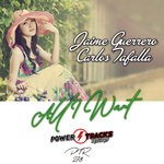 cover: Carlos Tafalla|Jaime Guerrero - All I Want