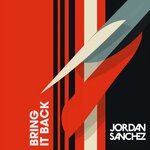 cover: Jordan Sanchez - Bring It Back