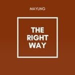 cover: Mayling - The Right Way