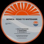 cover: Monica (uk) - Road To Whitehawk