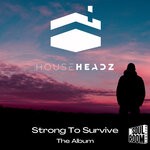 cover: Househeadz - Strong To Survive