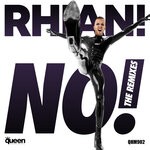 cover: Rhian! - No! (The Remixes)