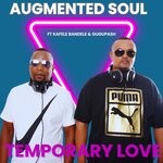 cover: Augmented Soul|Gugupash|Kafele Bandele - Temporary Love