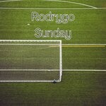 cover: Rodrygo - Sunday