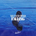 cover: No Eyed Deer|Will Knight - Falling