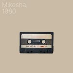 cover: Mikesha - 1980