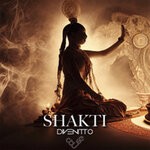 cover: Divenitto - SHAKTI