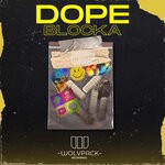 cover: Blocka - DOPE