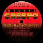 cover: Willie Crespo - Where Have You Gone To