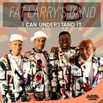 cover: Fat Larry's Band - I Can Understand It (Remix)