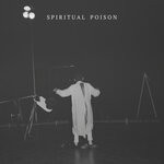 cover: Spiritual Poison - Incorporeal