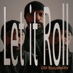 cover: Om Booyakamix - Let It Roll