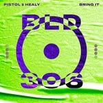 cover: Healy|Pistol - Bring It