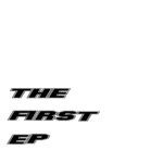 cover: Various - The First EP (Explicit)