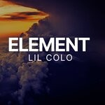 cover: Lil Colo - Element