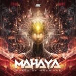 cover: Mahaya - World Of Machines