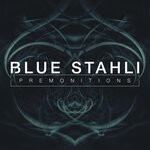 cover: Blue Stahli - Premonitions