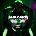 cover: Dj Hazard - Electric Voodoo