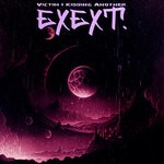 cover: Exext. - Victim I Kidding Another