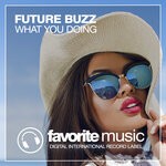 cover: Future Buzz - What You Doing