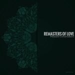 cover: Remasters Of Love - Pleasant Conversations