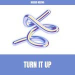 cover: Masud' Neema - Turn It Up