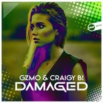 cover: Craigy B!|Gzmo - Damaged