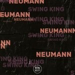 cover: Neumann - Swing King (Original Mix)