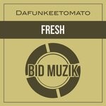 cover: Dafunkeetomato - Fresh