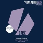 cover: Various - Hive Audio - The First 10 Years, Part 4