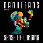 cover: Darkleads - Sense Of Longing