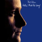 cover: Phil Collins - Hello, I Must Be Going (2016 Remaster)