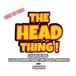 cover: CHARLIE BIG|LUV FOUNDATION (UK)|Shanie - The Head Thing (Forest Boy Remix)