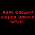 cover: Rave Energy - Super Power