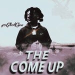 cover: 40glockcyou - The Come Up (Explicit)