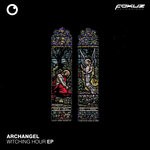 cover: Archangel - Witching Hour EP