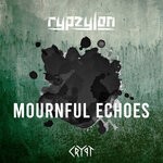 cover: Rypzylon - Mournful Echoes