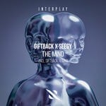 cover: Giftback|Seegy - The Mind (incl. GIFTBACK Remix)