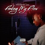 cover: 40glockcyou - Finding My Flow (Explicit)