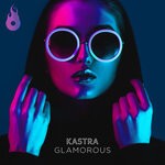 cover: Kastra - Glamorous