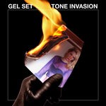 cover: Gel Set - Tone Invasion