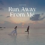 cover: Rarydark - Run Away From Me